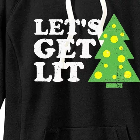 Funny Lets Get Lit Christmas Tree Retro Ugly Party Gift Idea Women's Fleece Hoodie