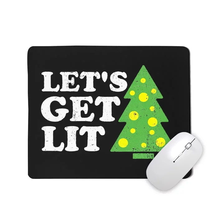 Funny Lets Get Lit Christmas Tree Retro Ugly Party Gift Idea Mousepad