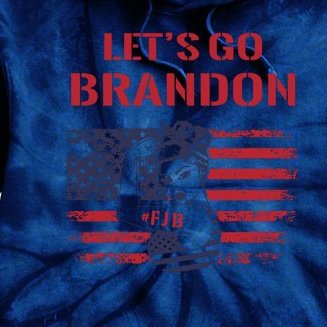 FJB Let’s Go Brandon, Lets Go Brandon Tie Dye Hoodie