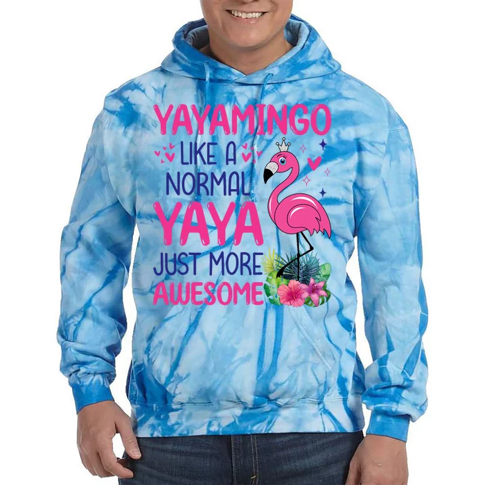 Flamingo Lover Grandma Mom Yayamingo Like A Normal Yaya Tie Dye Hoodie