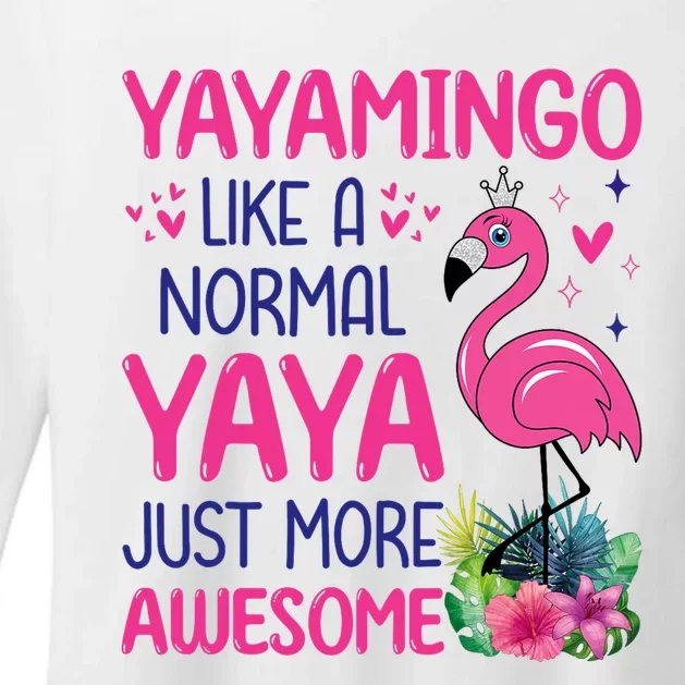 Flamingo Lover Grandma Mom Yayamingo Like A Normal Yaya Womens CVC Long Sleeve Shirt