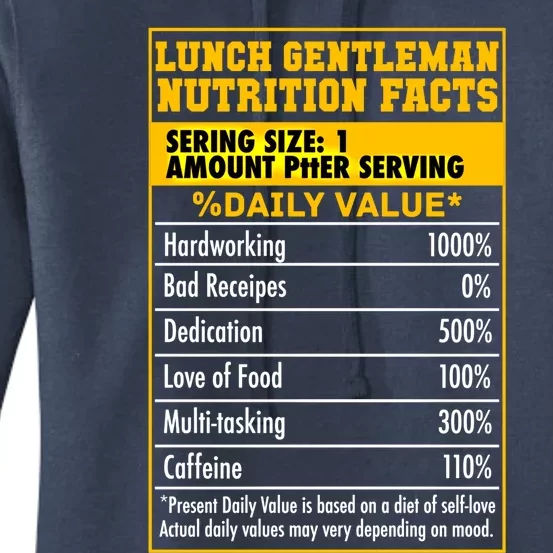 Funny Lunch Gentle Nutrition Facts School Cafeteria Cooks Gift Women's Pullover Hoodie