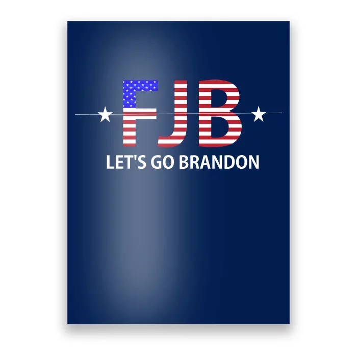 FJB Let's Go Brandon Poster