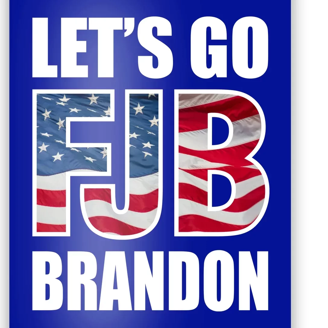 FJB Let's Go Brandon FJB Flag Image Apparel Poster