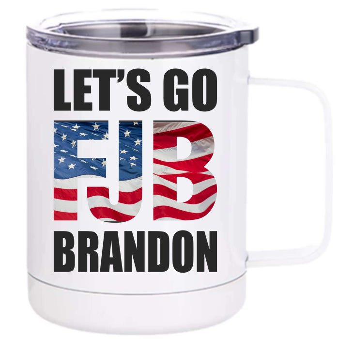 FJB Let's Go Brandon FJB Flag Image Apparel Front & Back 12oz Stainless Steel Tumbler Cup