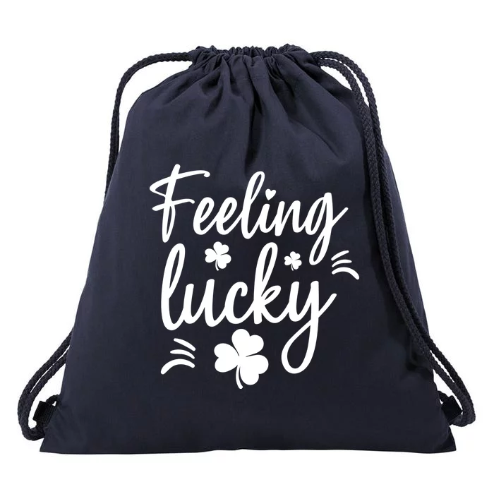 Feeling Lucky Great Gift Drawstring Bag