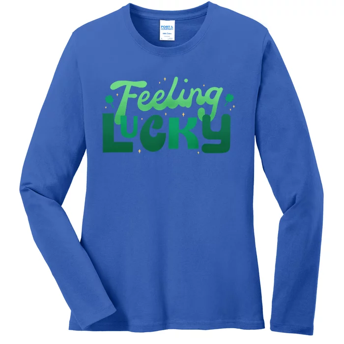 Feeling Lucky Great Gift Ladies Long Sleeve Shirt