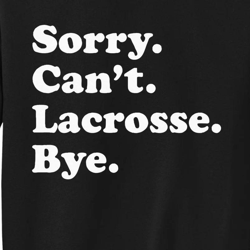 Funny Lacrosse Gift For Men Women Sweatshirt