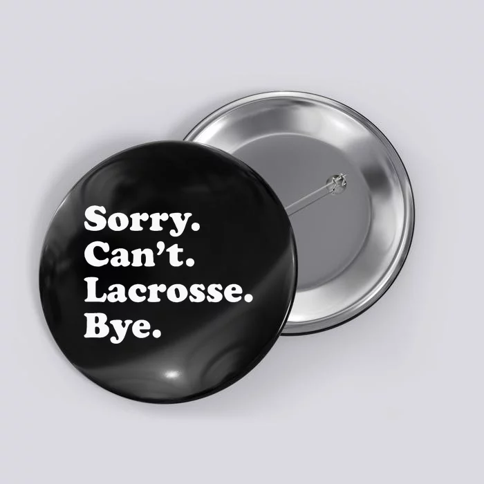 Funny Lacrosse Gift For Men Women Button