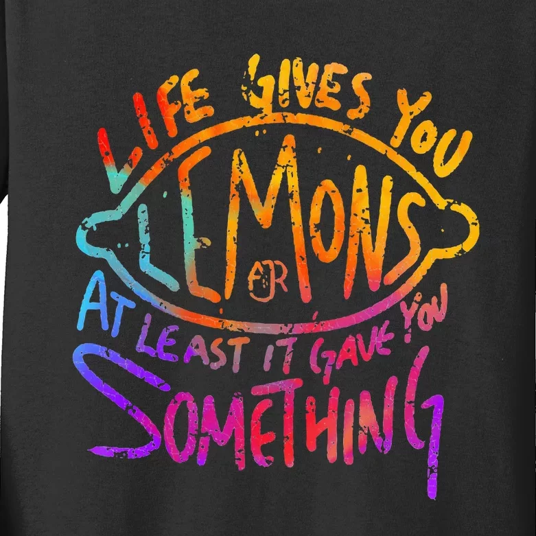 Funny Life Gives You Lemons Or At Least Gave You Something Kids Long Sleeve Shirt