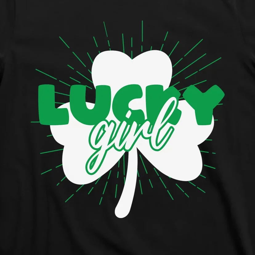 Funny Lucky Girl St Patricks Day T-Shirt