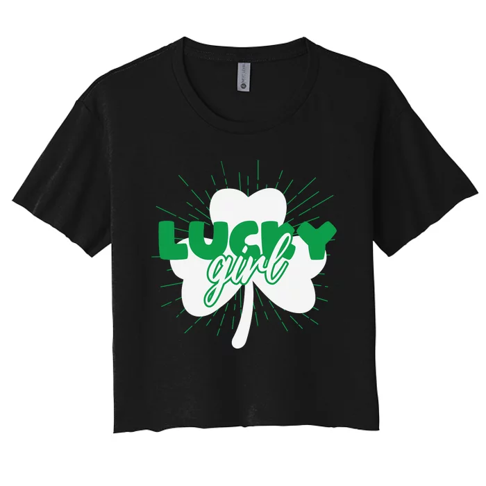 Funny Lucky Girl St Patricks Day Women's Crop Top Tee