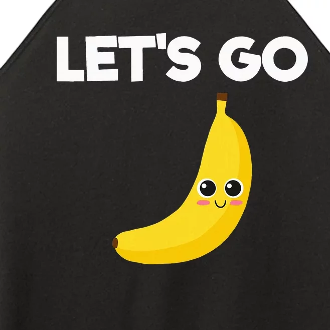 Funny LetS Go Bananas Women’s Perfect Tri Rocker Tank