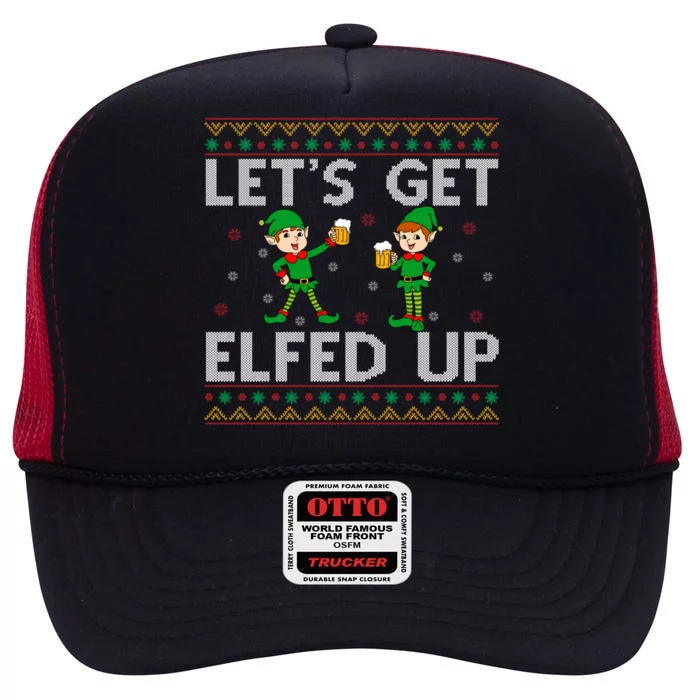 Funny Let's Get Elfed Up Elf Beer Lover Ugly Merry Christmas Gift High Crown Mesh Trucker Hat