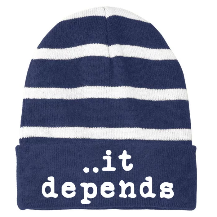 Funny Lawyer Gifts For Men Women It Depends Lawyer Striped Beanie with Solid Band