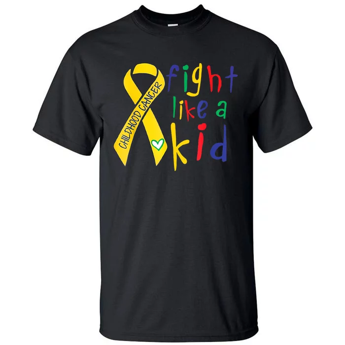 Fight Like Gold Ribbon Childhood Cancer Awareness Tall T-Shirt