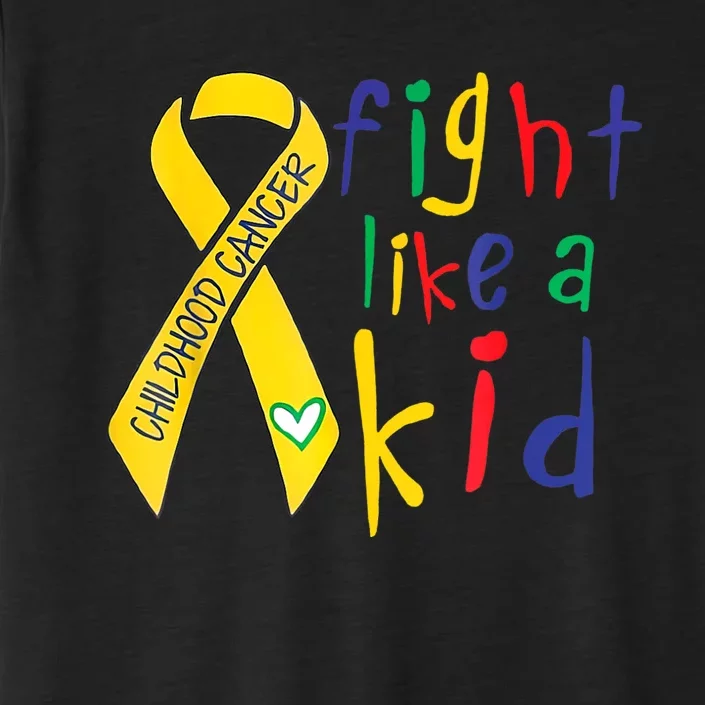 Fight Like Gold Ribbon Childhood Cancer Awareness ChromaSoft Performance T-Shirt