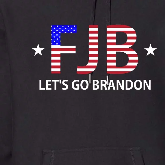 FJB Let's Go Brandon Premium Hoodie