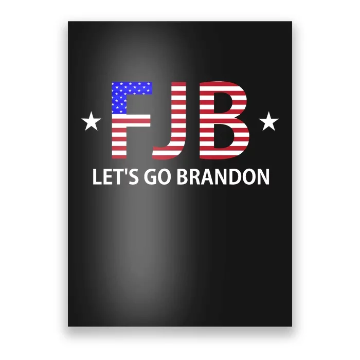 FJB Let's Go Brandon Poster