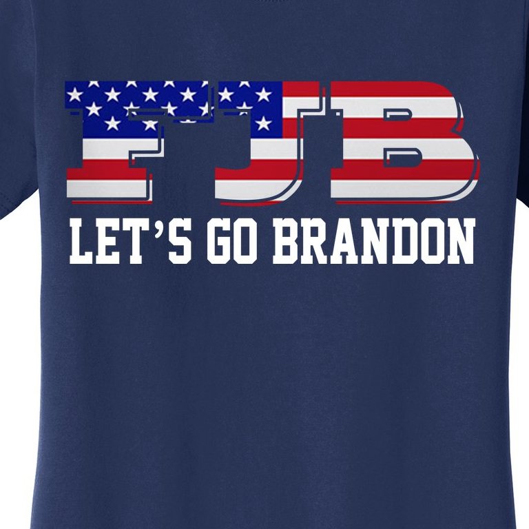 FJB Let's Go Brandon Women's T-Shirt
