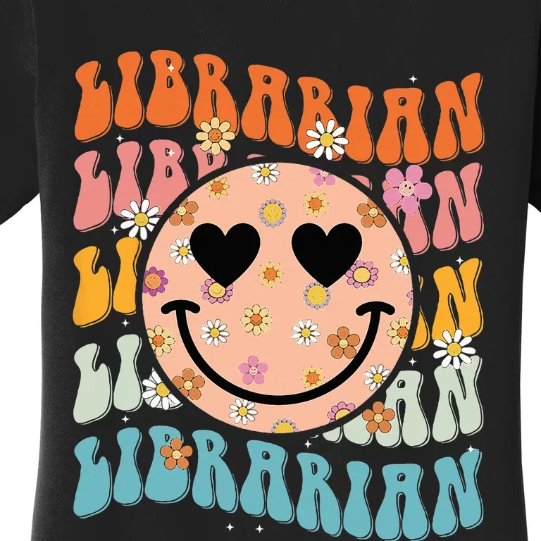 Funny Librarian Groovy Back To School Teachers Day Women's T-Shirt