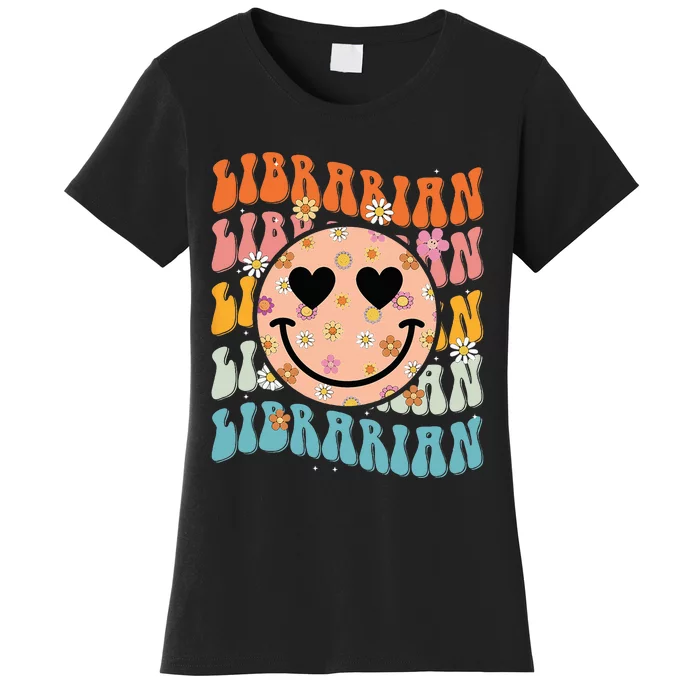 Funny Librarian Groovy Back To School Teachers Day Women's T-Shirt