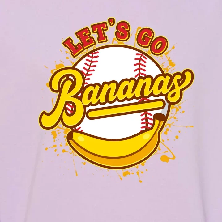 Funny Lets Go Bananas Baseball Logo Garment-Dyed Sweatshirt