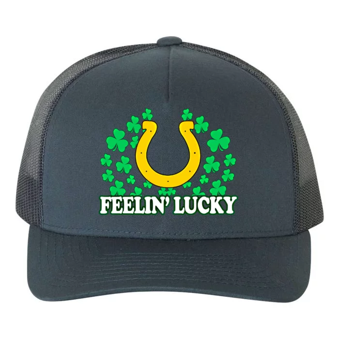 Feeling Lucky Gift Lucky St Patricks Day Gift Yupoong Adult 5-Panel Trucker Hat