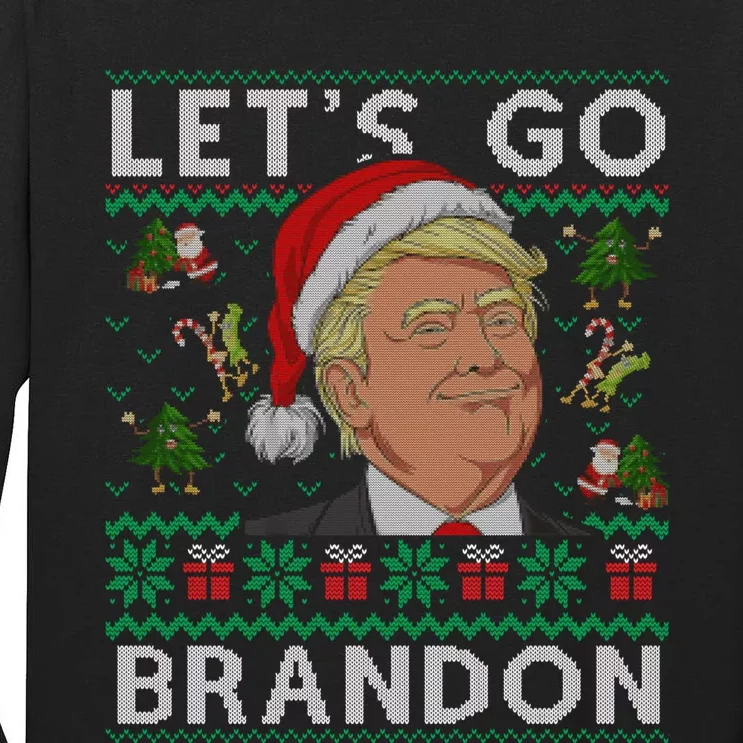 Funny Let's Go Brandon Trump Ugly Christmas Sweater Gifts Tall Long Sleeve T-Shirt