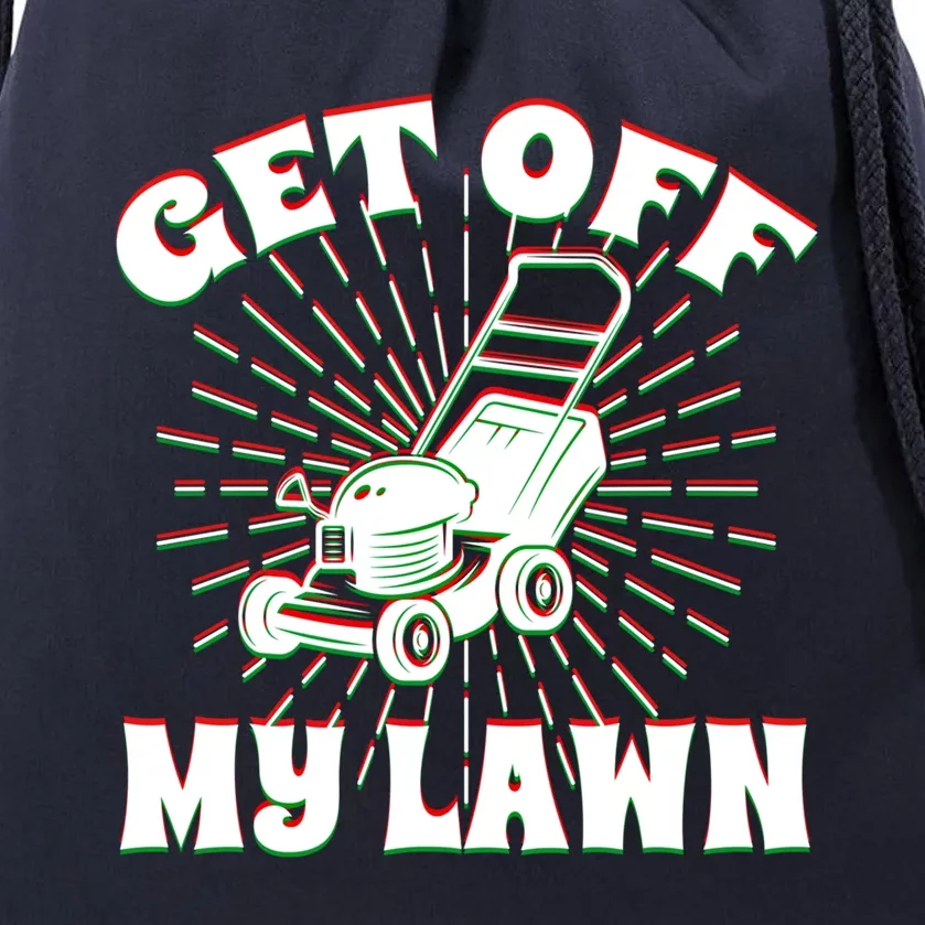 Funny Lawnmower Get Off My Lawn Landscape Artist Gift Drawstring Bag