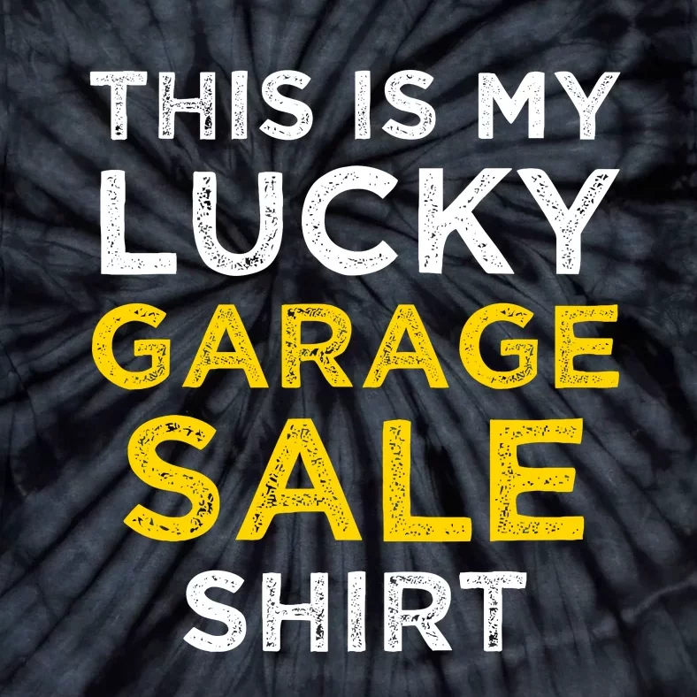 Funny Lucky Garage Sale Frugal Shopper Tie-Dye T-Shirt