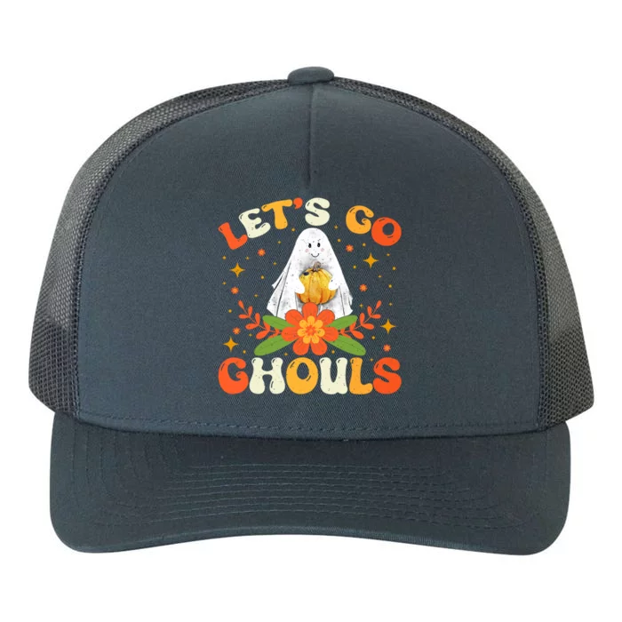 Funny LetS Go Ghouls Spooky Halloween Ghost Retro Boo Gift Yupoong Adult 5-Panel Trucker Hat