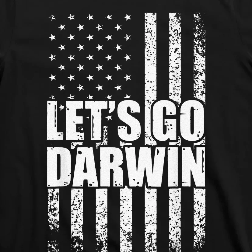 Funny Lets Go Darwin LetS Go Darwin American Flag T-Shirt