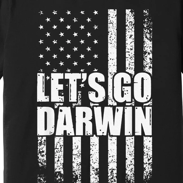 Funny Lets Go Darwin LetS Go Darwin American Flag Premium T-Shirt