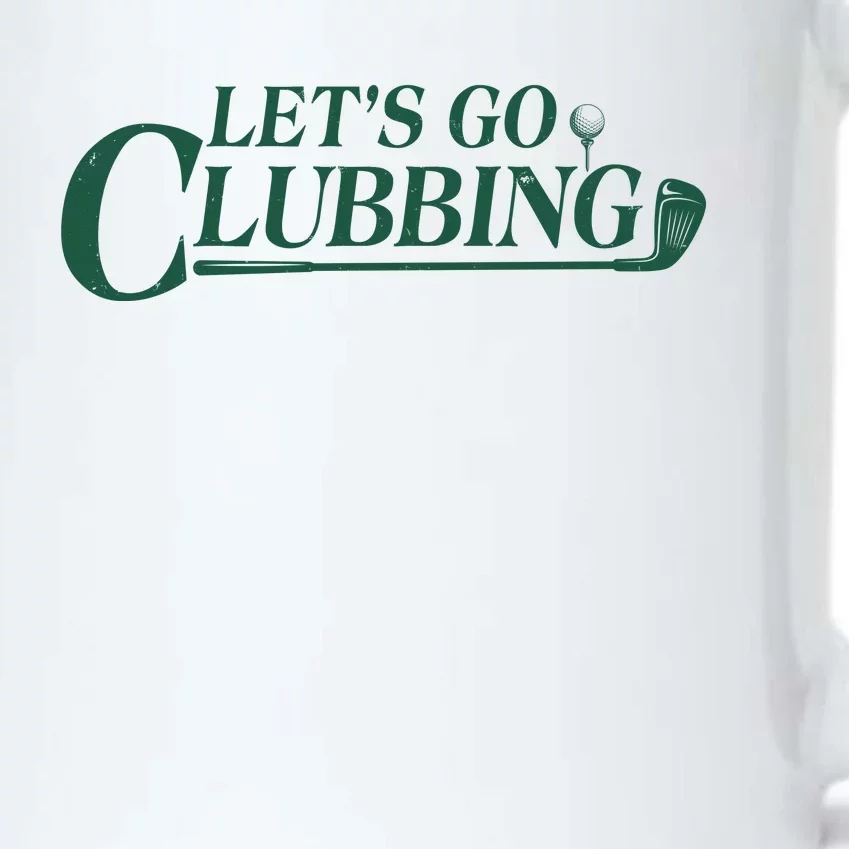 Funny Let's Go Clubbing Golfing Fan Black Color Changing Mug