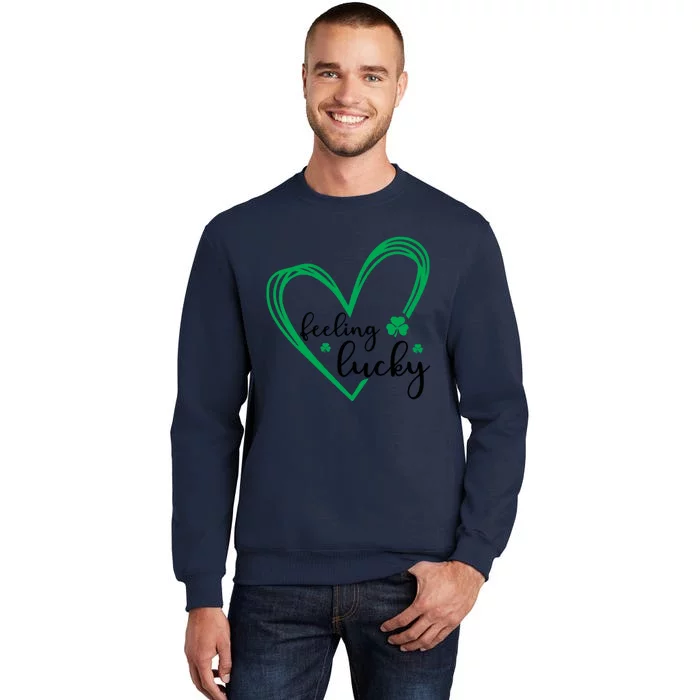 Feeling Lucky Green Doodle Heart Saint Patricks Day Tall Sweatshirt