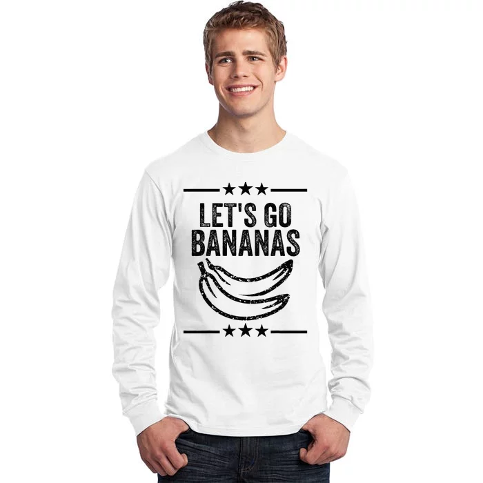 Funny LetS Go Bananas Distressed Grunge Tall Long Sleeve T-Shirt