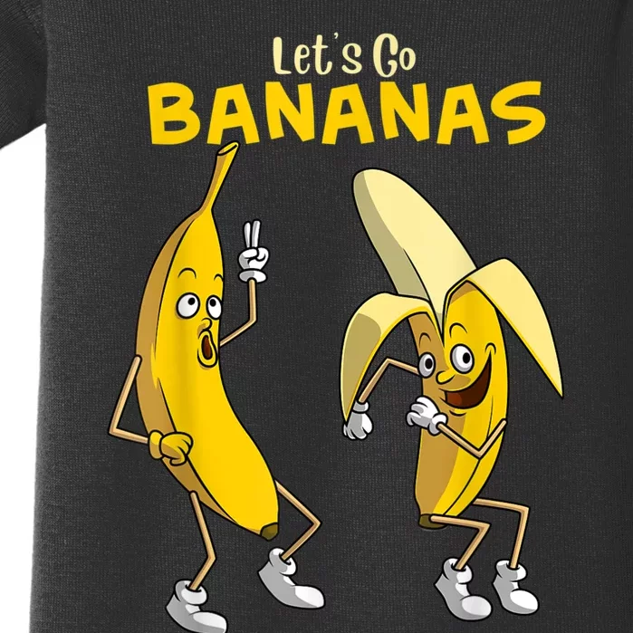 Funny Lets Go Bananas Gift Kids Boy Girl Cute Fruit Dance Baby Bodysuit