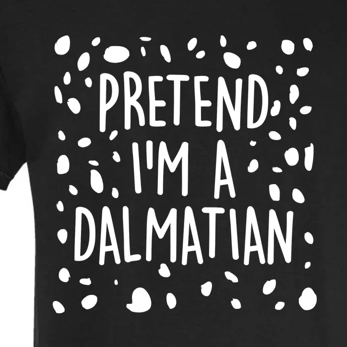 Funny Lazy Halloween Costume Pretend I'm A Dalmatian Garment-Dyed Heavyweight T-Shirt