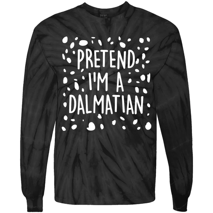 Funny Lazy Halloween Costume Pretend I'm A Dalmatian Tie-Dye Long Sleeve Shirt