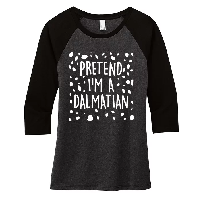 Funny Lazy Halloween Costume Pretend I'm A Dalmatian Women's Tri-Blend 3/4-Sleeve Raglan Shirt