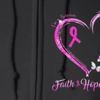 Faith Love Hope IM A Survivor Breast Cancer Awareness Full Zip Hoodie