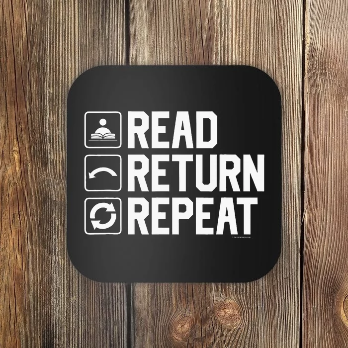 Funny Librarian Humor Read Return Repeat Library Gag Coaster