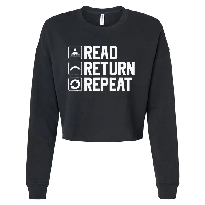 Funny Librarian Humor Read Return Repeat Library Gag Cropped Pullover Crew