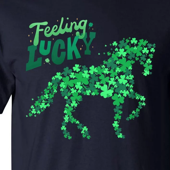 Feeling Lucky Horseback Riding Equestrian For St.PatrickS Day Tall T-Shirt