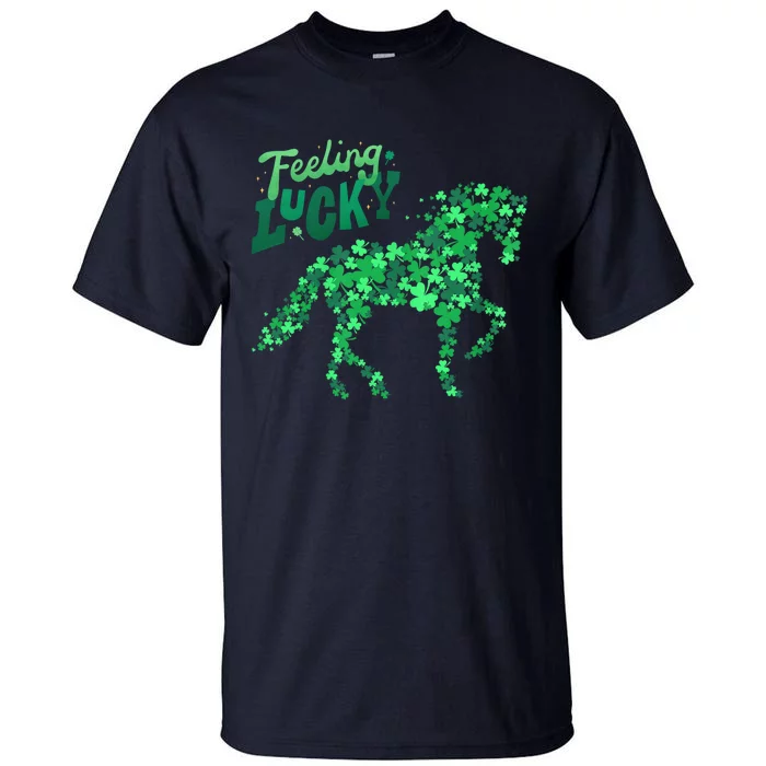 Feeling Lucky Horseback Riding Equestrian For St.PatrickS Day Tall T-Shirt