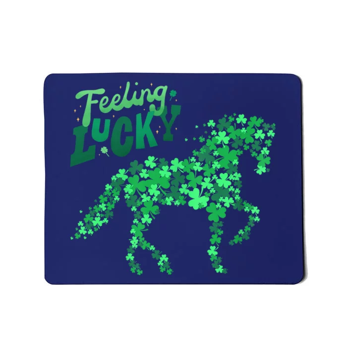 Feeling Lucky Horseback Riding Equestrian For St.PatrickS Day Mousepad