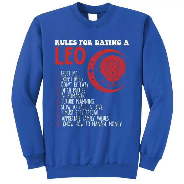 Funny Leo Horoscope Rules For Dating A Leo Zodiac Gift Tall Sweatshirt