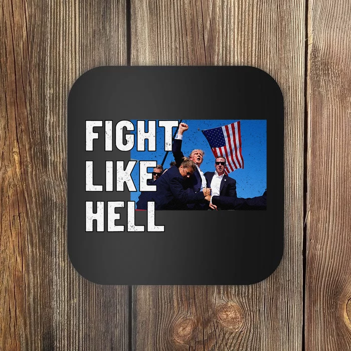 Fight Like Hell Trump 2024 Coaster