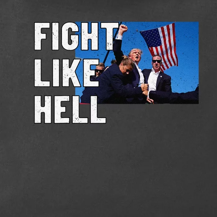 Fight Like Hell Trump 2024 Zip Tote Bag